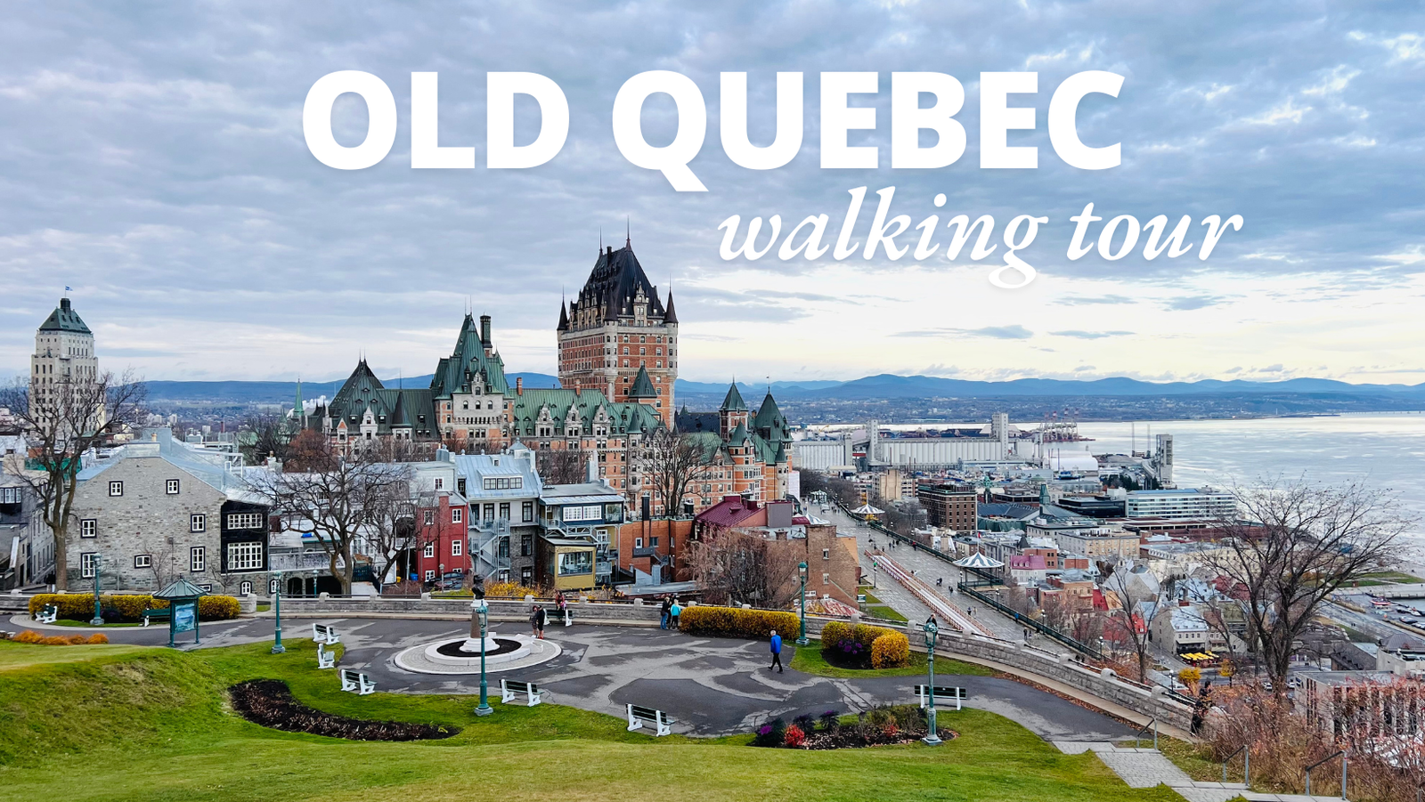 #TRAVELOGUE: OLD QUEBEC